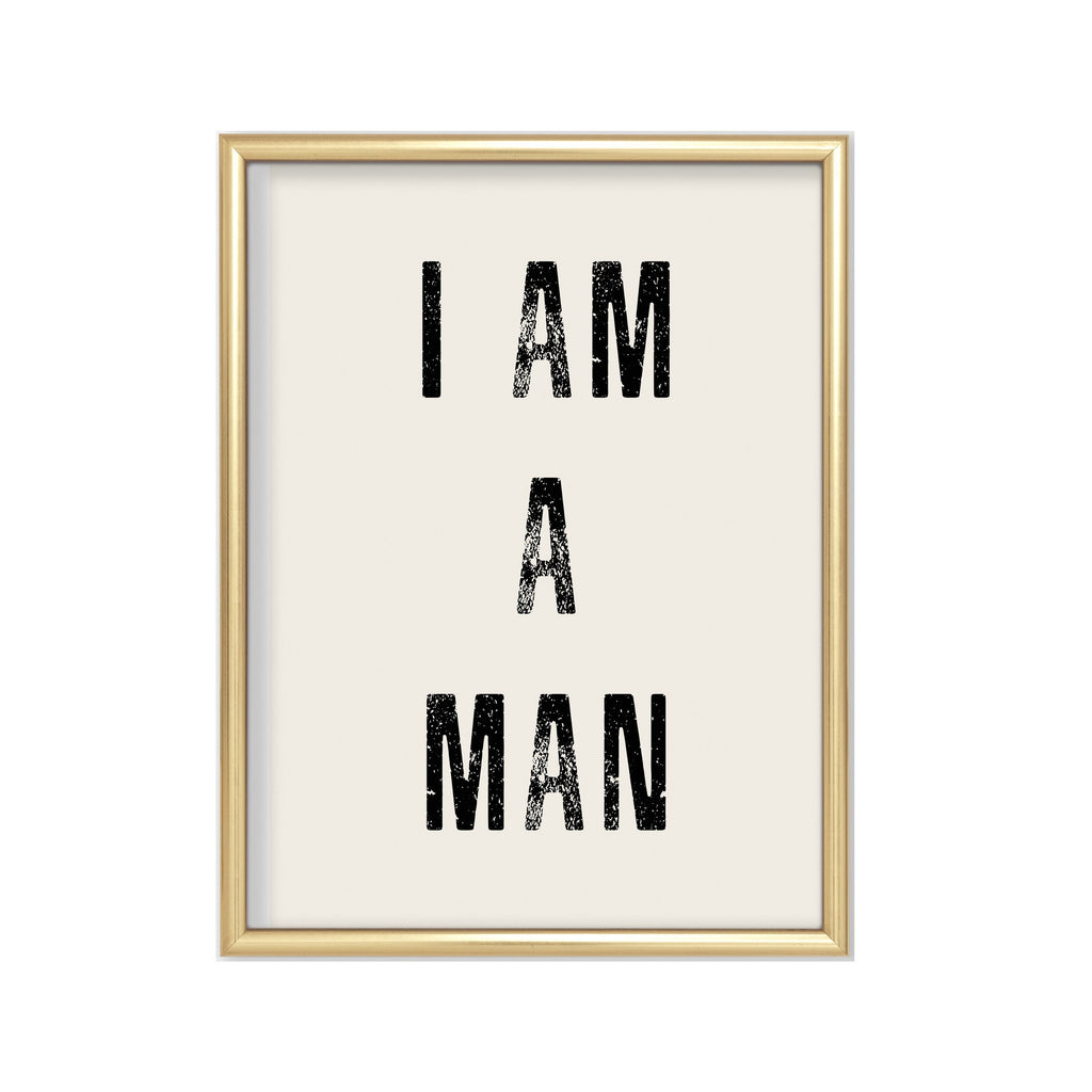 I Am a Man – cuadro decorativo con marco dorado | Studio MagArt