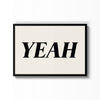 Yeah – cuadro decorativo con marco negro | Studio MagArt