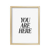 You Are Here – cuadro decorativo con marco dorado | Studio MagArt