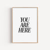You Are Here – cuadro decorativo con marco natural | Studio MagArt
