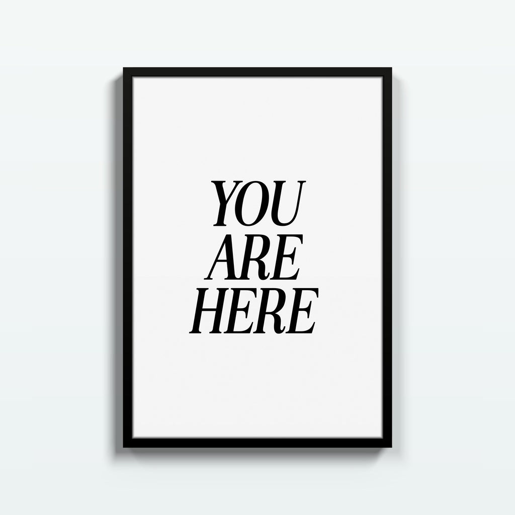 You Are Here – cuadro decorativo con marco negro | Studio MagArt
